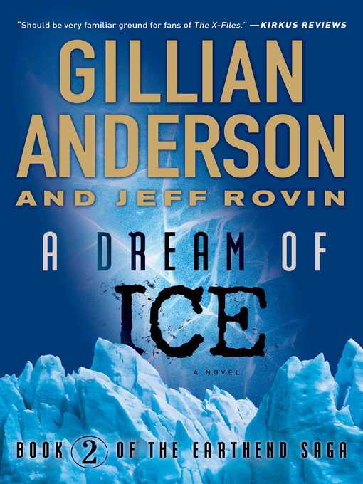 Title details for A Dream of Ice by Gillian Anderson - Available